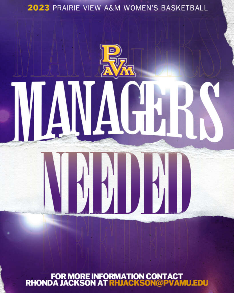 Prairie View A&M managers needed recruitment graphic designed by MFNGraphics