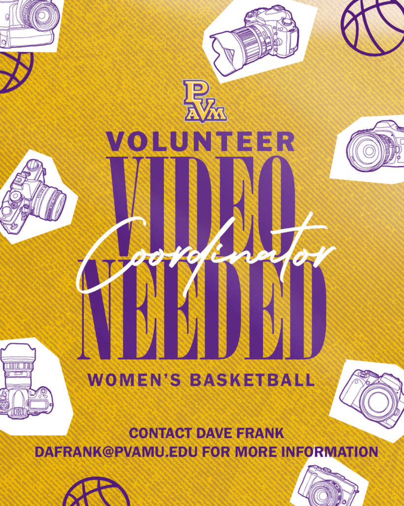 Prairie View A&M video coordinator needed recruitment graphic designed by MFNGraphics